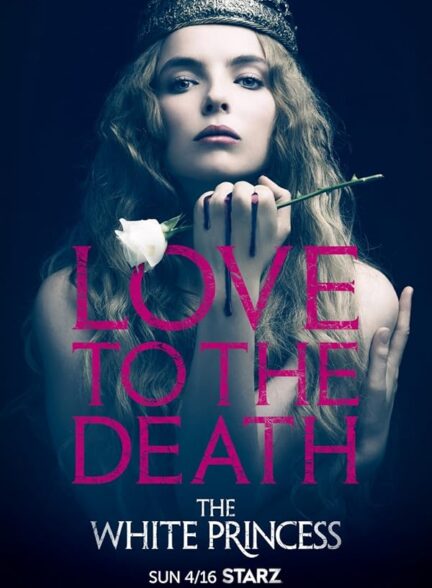 دانلود سریال The White Princess 2017